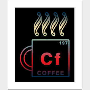 COFFEE ELEMENT Posters and Art